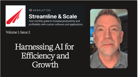 Streamline & Scale;Volume 1 - Issue 2 Feature Image